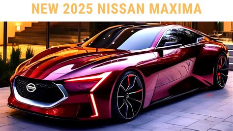 maxima 2025|Nissan to Launch 7 New Models, Refresh Most of U.S. Lineup by。